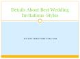 Details About Best Wedding Invitations  Styles PowerPoint PPT Presentation