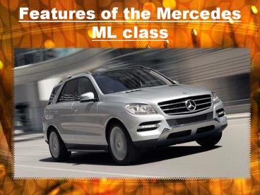 Features of the Mercedes ML class