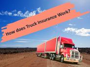 How Does Truck Insurance Work?