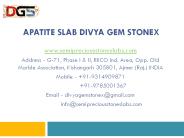 Apatite Slab Divya Gem Stonex