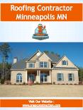 Roofing Contractor Minneapolis MN | Call us 6123337627 | snapconstruction.com PowerPoint PPT Presentation