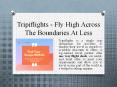 Save More On One Way Flights Deals - Tripiflights PowerPoint PPT Presentation