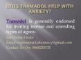 Does tramadol help with anxiety? PowerPoint PPT Presentation