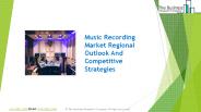 Music Recording Market Overview