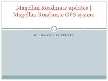 Magellan Roadmate updates In USA