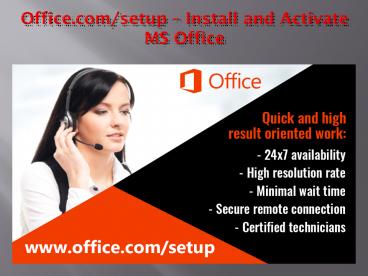 office.com/setup -  Install and Activate  MS office