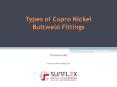 Types of Cupro Nickel Buttweld Fittings PowerPoint PPT Presentation