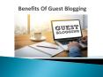 What is Guest Blogging and its benefits? PowerPoint PPT Presentation
