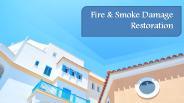 Fire & Smoke Damage Restoration (1)
