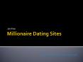 millionaire Dating Site (2) PowerPoint PPT Presentation
