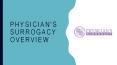 Physician's Surrogacy Overview PowerPoint PPT Presentation