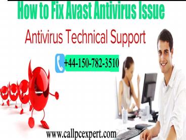 How to Fix Avast Antivirus Issue| Antivirus Customer Help