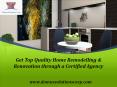 Get Top Quality Home Remodelling & Renovation through a Certified Agency PowerPoint PPT Presentation