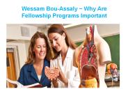 Wessam Bou-Assaly Completed Fellowship Programs At The Indiana University