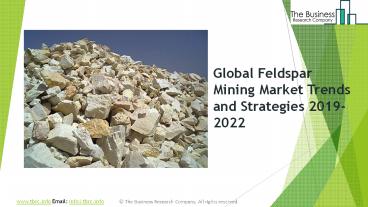 Feldspar Mining Market Report 2019