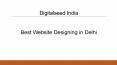 Website Designing in Delhi |Digitalseed India PowerPoint PPT Presentation