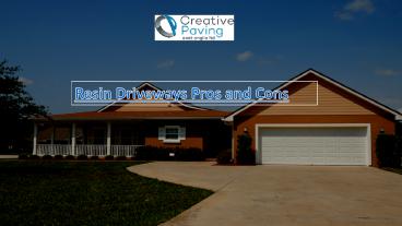 Resin Driveways Pros and Cons