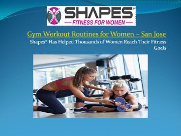 Gym Workout Routines for Women in San Jose