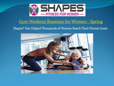 Gym Workout Routines for Women in Spring