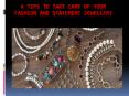 6 Tips to Take Care of Your Fashion and Statement Jewellery PowerPoint PPT Presentation