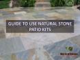 Guide to use Natural Stone Patio Kits PowerPoint PPT Presentation