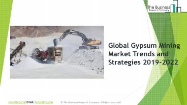 Gypsum Mining Market Report 2019