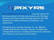 Pixyrs Softech Best Recharge Software Solution