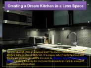 Creating a Dream Kitchen in a Less Space