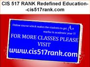 CIS 517 RANK Redefined Education--cis517rank.com