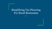 Simplifying Tax Planning For Small Businesses
