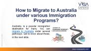 How to Migrate to Australia under various Immigration Programs?