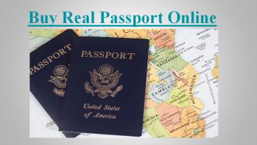 Buy Real Passport Online At An Affordable Price! | Citizenship Documents