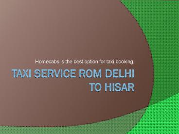 Taxi service from Delhi to Ambala