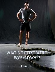 What is The Best Battle Rope And Why?