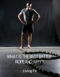 What is the Best Battle Rope and Why? (1) PowerPoint PPT Presentation