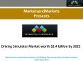 Driving Simulator Market worth $2.4 billion by 2025 PowerPoint PPT Presentation