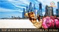 Top 10 Luxury Activities In Dubai PowerPoint PPT Presentation