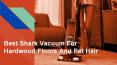 Shark Vacuum For Hardwood Floors And Pet Hair PowerPoint PPT Presentation