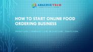 How to start online food ordering business