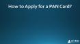 How to Apply for a PAN Card? PowerPoint PPT Presentation