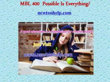 MBL 400    Possible Is Everything /newtonhelp.com