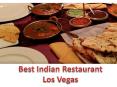 Best Indian Restaurant in Las Vegas PowerPoint PPT Presentation