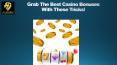 Grab The Best Casino Bonuses With These Tricks! PowerPoint PPT Presentation