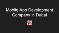 Mobile app development companies in Dubai PowerPoint PPT Presentation