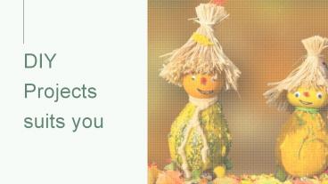 DIY Projects suits you - Panda Cashback