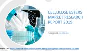 Global Cellulose Esters Market Research Report 2019