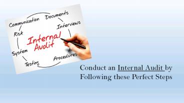 Internal Auditing- Follow these steps