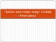Fashion Design Institute in Ahmedabad PowerPoint PPT Presentation