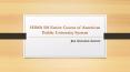 HIMA 501 Entire Course of American Public University System | Just Question Answer PowerPoint PPT Presentation