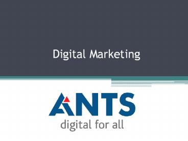 End-to-End Solutions for Digital Marketing in Gurgaon | ANTS Digital